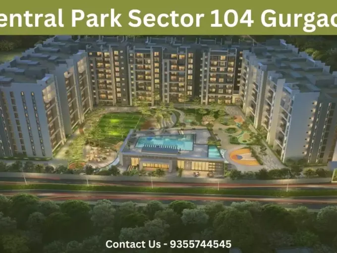 Central Park Sector 104 Gurgaon