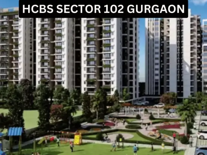 HCBS Sector 102 Gurgaon